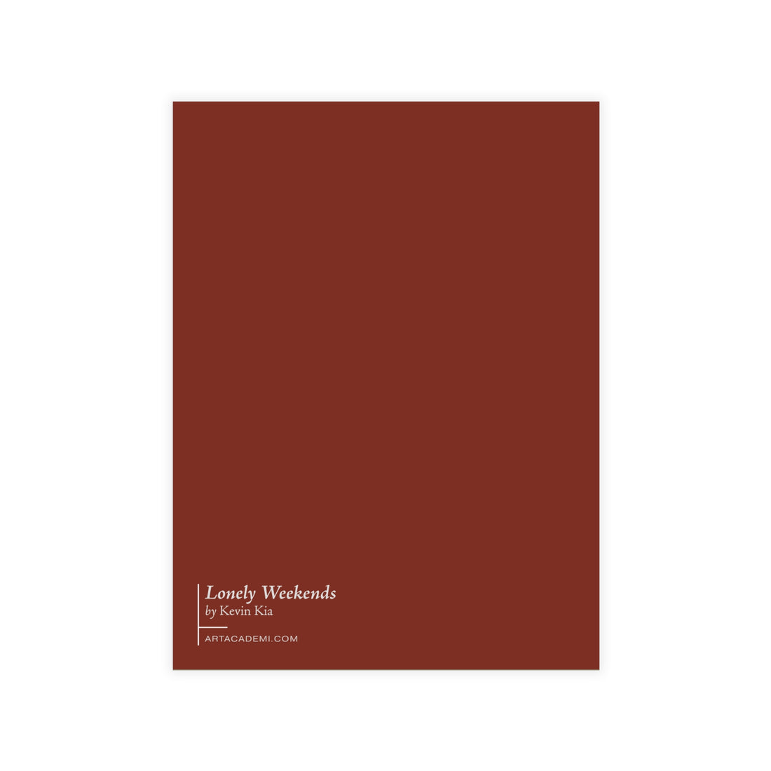 Lonely weekends_post card